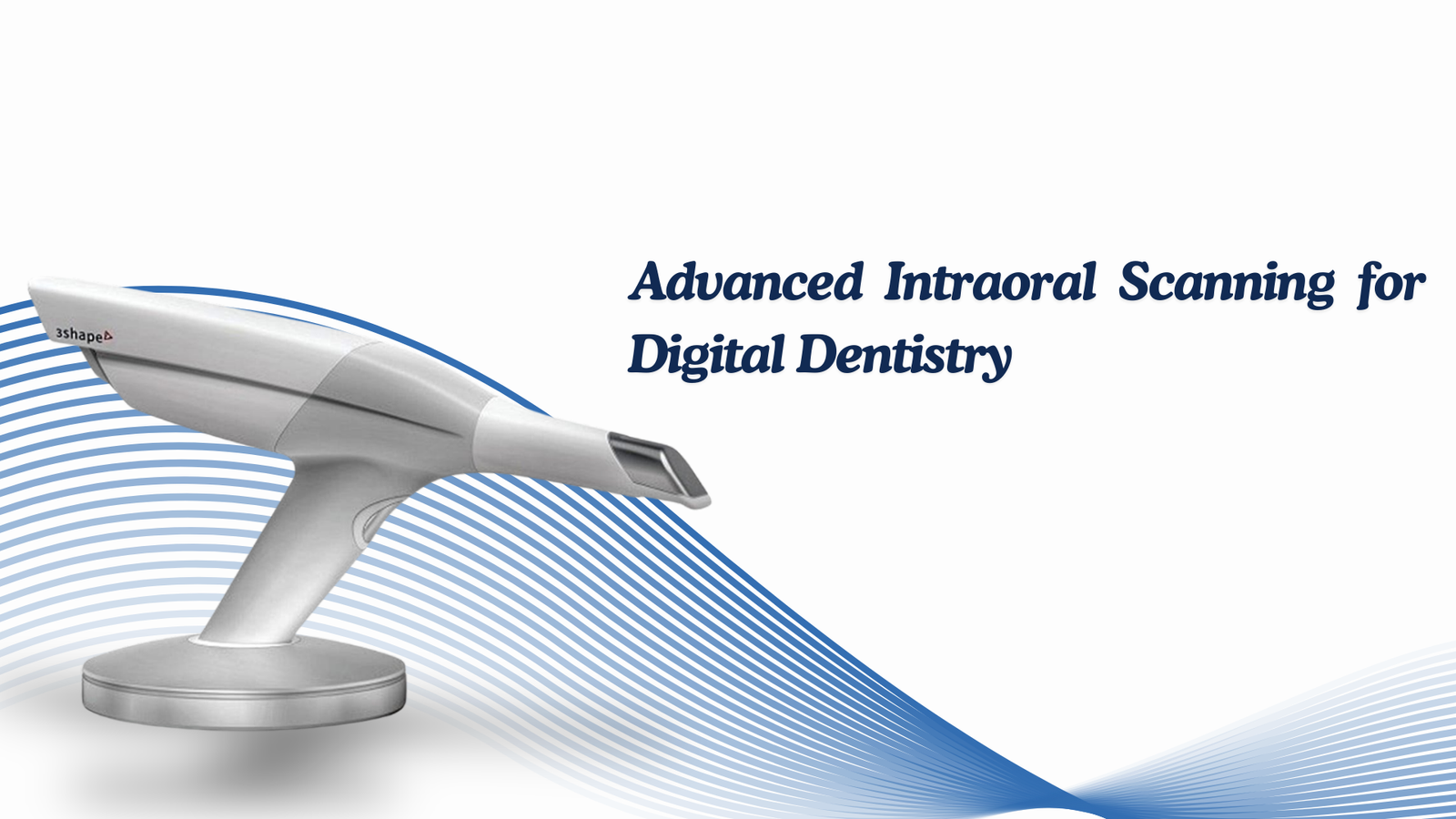 Intraoral Scanner